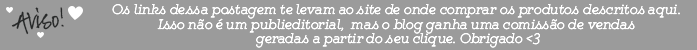 Aviso de Comissão do Blog